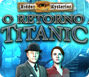 Hidden Mysteries: O Retorno ao Titanic